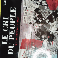 Le Cri du peuple tome 4 - Le Testament des ruines - Jacques Tardi