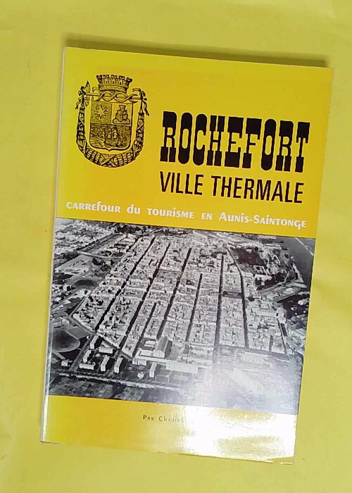 Rochefort ville thermale – Carrefour du... Rochefort ville thermale – Carrefour du...