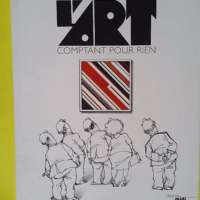 L art comptant pour rien (nouvelle édition) ... L art comptant pour rien (nouvelle édition) - Loup