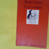 L Art Roman - CROZET (René)