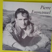Pierre Emmanuel 1916-1984 - Exposition Bibliothèque intercommunale Pau Pyrénées 2004 - Pierre Grimaldi