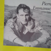 Pierre Emmanuel 1916-1984 - Exposition Bibliothèque intercommunale Pau Pyrénées 2004 - Pierre Grimaldi
