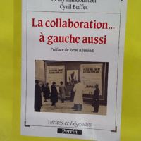 La collaboration a gauche aussi - Rémy Handourtzel