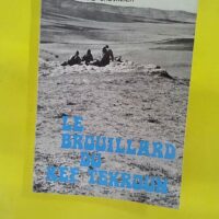 Le Brouillard du Kef Tekroun – Jean-Pie... Le Brouillard du Kef Tekroun - Jean-Pierre Chevalier