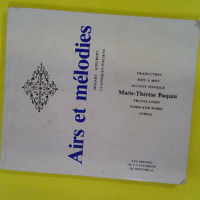 Airs et melodies - Mozart Schubert classiques italiens (Collection - Marie-Thérèse Paquin