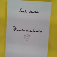 D ombre et de lumière - Mostrel Sarah