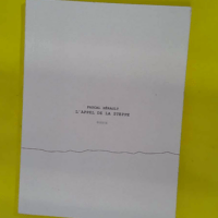 L’appel de la steppe - Pascal Hérault