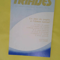 Triades - 38e année - 1984 - Les ames des peuples et l élément national -