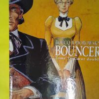 Bouncer Tome 7 - Coeur Double - Alejandro Jodorowsky