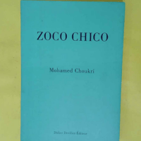 Zoco Chico – Mohamed Choukri