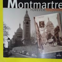 Montmartre - Forever toujours - Pierre Passot