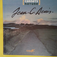 Carnet nature J.C. Denis - Jean-Claude Denis