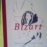 Bizart (Dessins Complices) - Jean-Charles Pascal