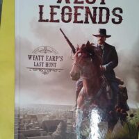 West Legends - Tome 1 - Wyatt Earp s Last Hunt - Olivier Peru