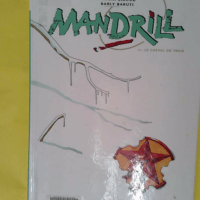 Mandrill tome 6 - Le Cheval de Troie - F. Giroud