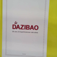 le dazibao 30 ans d impertinences calculées - La gazette trimestrielle des opérateurs TEP - Total -