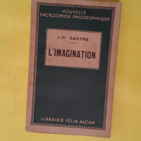 L Imagination -1936 - Edition originale - Sartre
