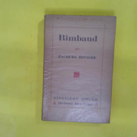 Rimbaud - RIVIERE Jacques