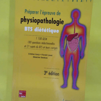 Préparer l épreuve de physiopathologie BTS diététique - Cristian Carip
