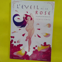 L eveil de la rose - Pascal Leconte