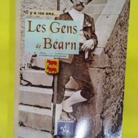 Les Gens du Béarn à travers la carte postale - Serge Pacaud