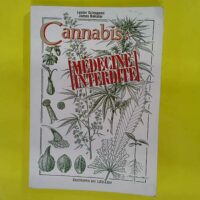 Cannabis la médecine interdite - Lester Grinspoon