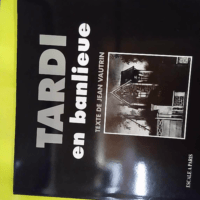 Tardi en Banlieue - Jean Vautrin
