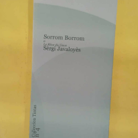Sorrom Borrom o Le Rêve du Gave - Edition bilingue français-occitan - Sèrgi Javaloyès
