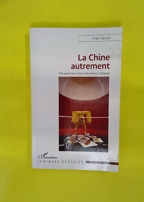 La Chine autrement – Perspectives inter... La Chine autrement – Perspectives inter...