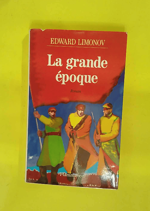 Grande epoque (La) Traduit Du Russe – E... Grande epoque (La) Traduit Du Russe – E...
