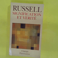 Signification et verite – Russell Bertr... Signification et verite - Russell Bertrand