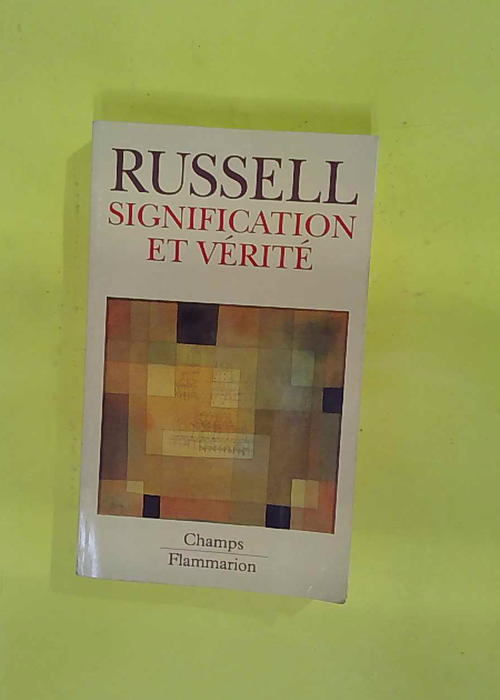 Signification et verite – Russell Bertr... Signification et verite – Russell Bertr...
