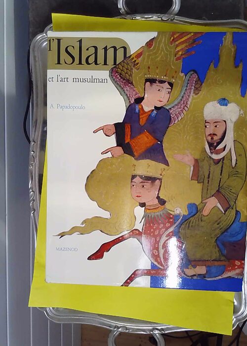 L Islam et l art musulman – Alexandre P... L Islam et l art musulman – Alexandre P...