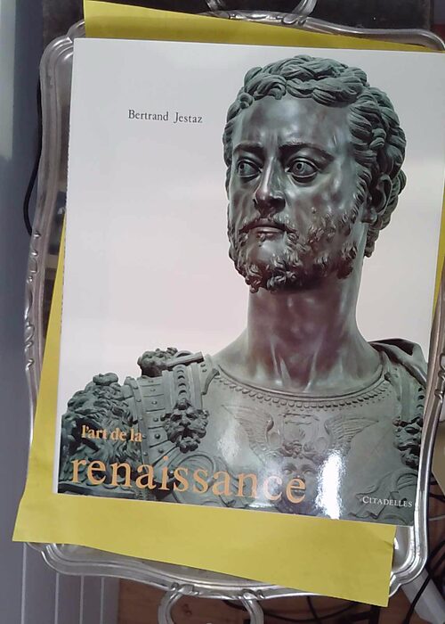 L Art de la Renaissance – Bertrand Jest... L Art de la Renaissance – Bertrand Jest...