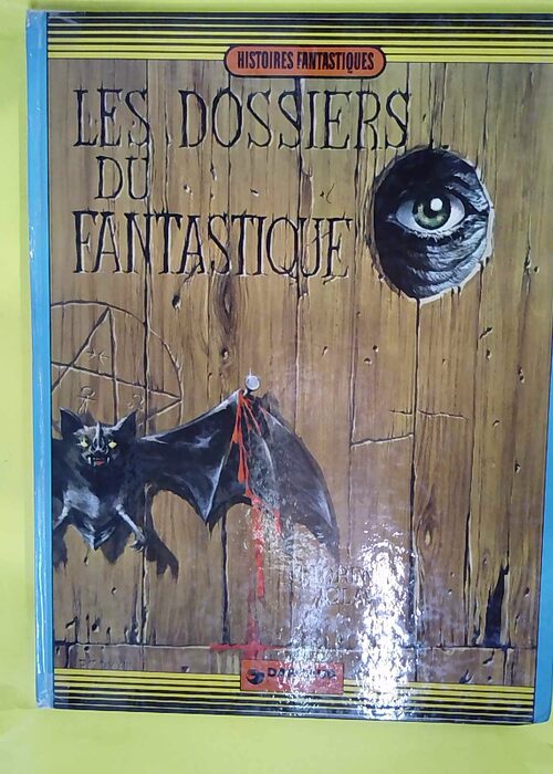 Les dossiers du fantastique – CLAVÉ (F... Les dossiers du fantastique – CLAVÉ (F...