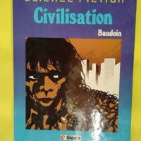 Civilisation – Baudoin Civilisation - Baudoin