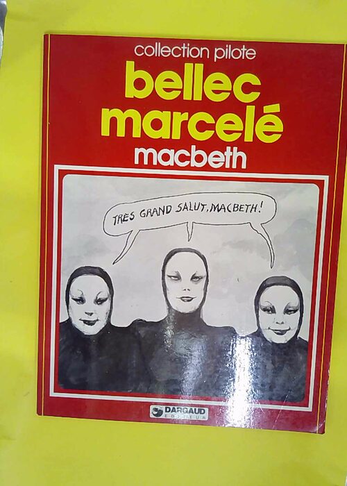 Macbeth – Marcele Philippe Macbeth – Marcele Philippe