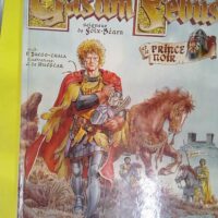 Gaston febus et le prince noir – Pierre... Gaston febus et le prince noir - Pierre Tucoo-Chala
