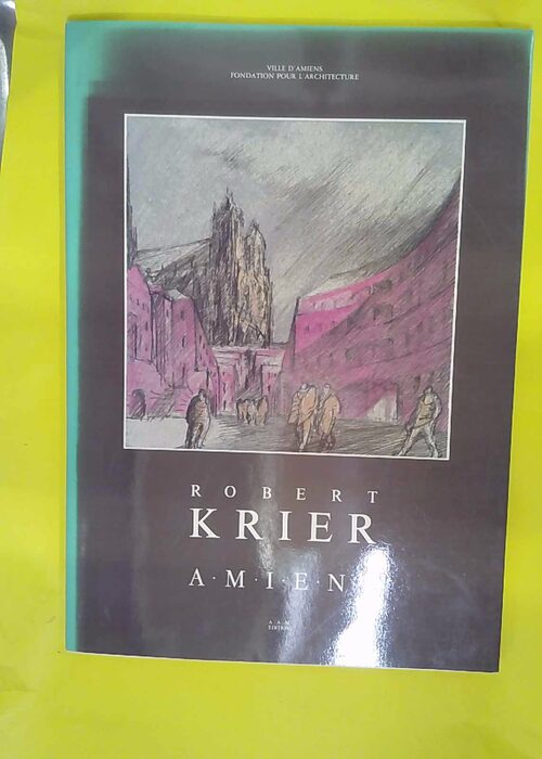 Robert Krier-Amiens – Robert Krier Robert Krier-Amiens – Robert Krier