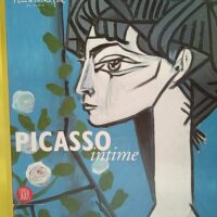Picasso intime – Pablo Picasso Picasso intime - Pablo Picasso