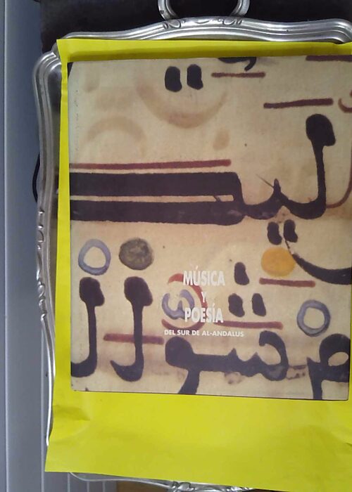 Musica y poesia del sur de al-andalus – Musica y poesia del sur de al-andalus –