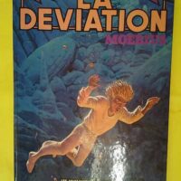 La Déviation - EO - Moebius