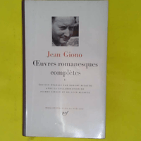 Giono - Oeuvres romanesques complètes tome 2 - Jean Giono