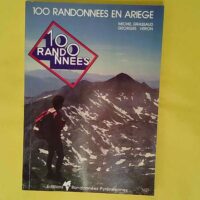 100 randonnées en Ariège - Michel Grassaud