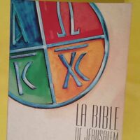 La Bible de Jérusalem -