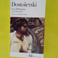 Les Démons - Les Possédés - Fedor Mikhaïlovitch Dostoïevski