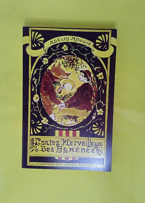 Contes merveilleux des Pyrénées – Com... Contes merveilleux des Pyrénées – Com...