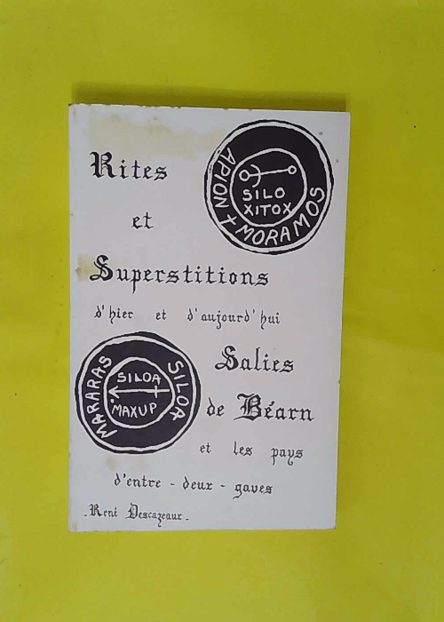 Rites et superstitions d hier et d aujourd hu... Rites et superstitions d hier et d aujourd hu...