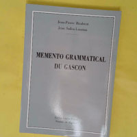 Memento grammatical du gascon – Salles-... Memento grammatical du gascon - Salles-loustau