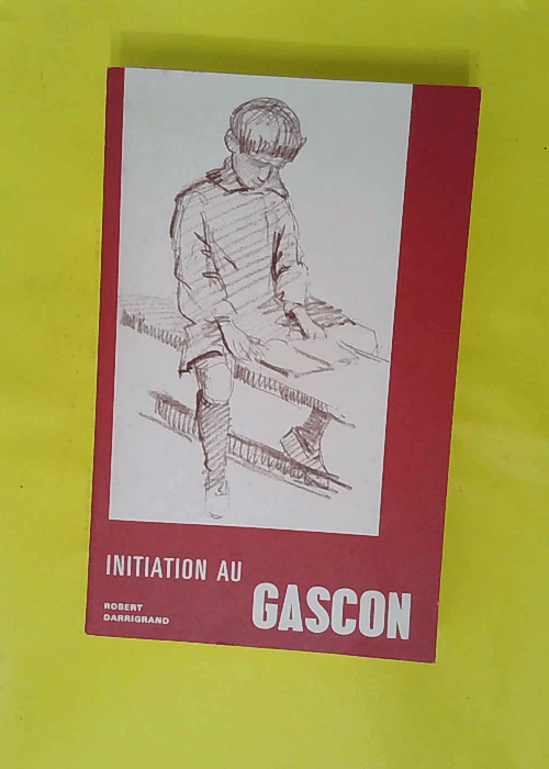 Initiation au gascon – Darrigrand Rober... Initiation au gascon – Darrigrand Rober...